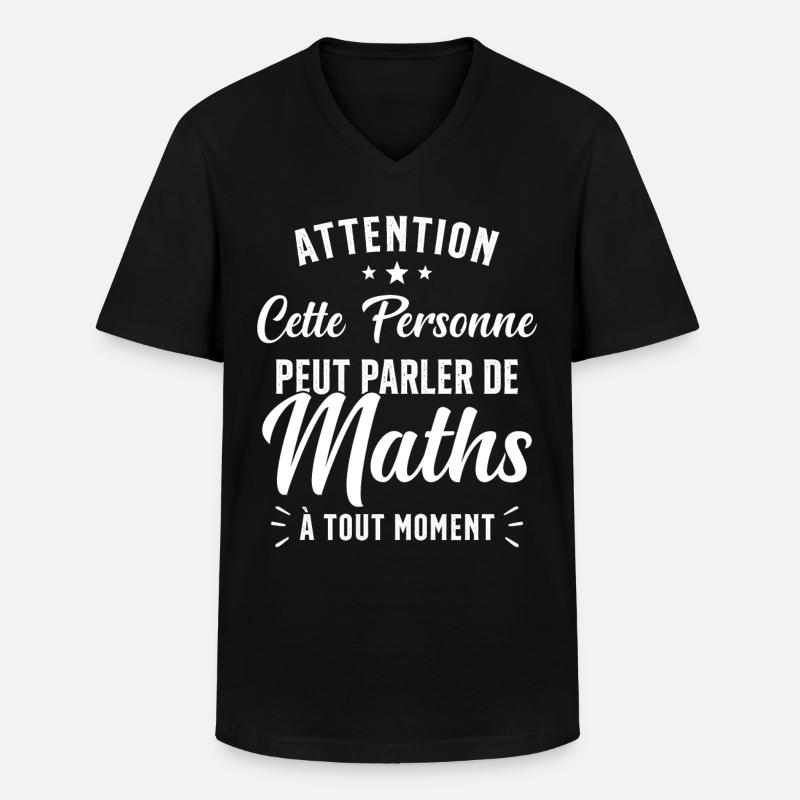 Prof de Maths Mathématique Cadeau Mathématicien - T-shirt col V Homme - noir