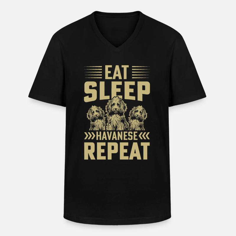 Eat Sleep Havanese Repeat - Men's V-Neck T-Shirt - black