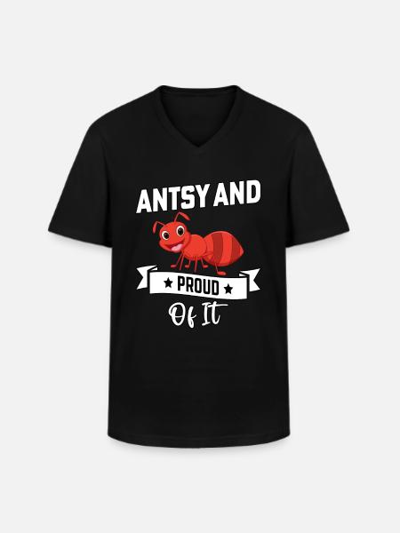 Antsy et fier de l'être - T-shirt col V Homme - noir