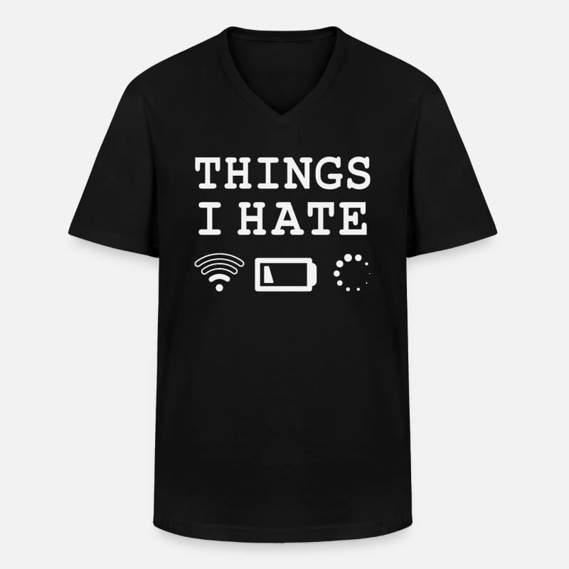 Dinge die ich hasse - Männer-T-Shirt mit V-Ausschnitt - Schwarz