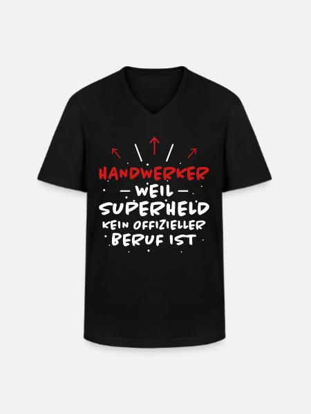 Handwerker Spruch Heimwerker Handwerker Geschenk - Männer-T-Shirt mit V-Ausschnitt - Schwarz