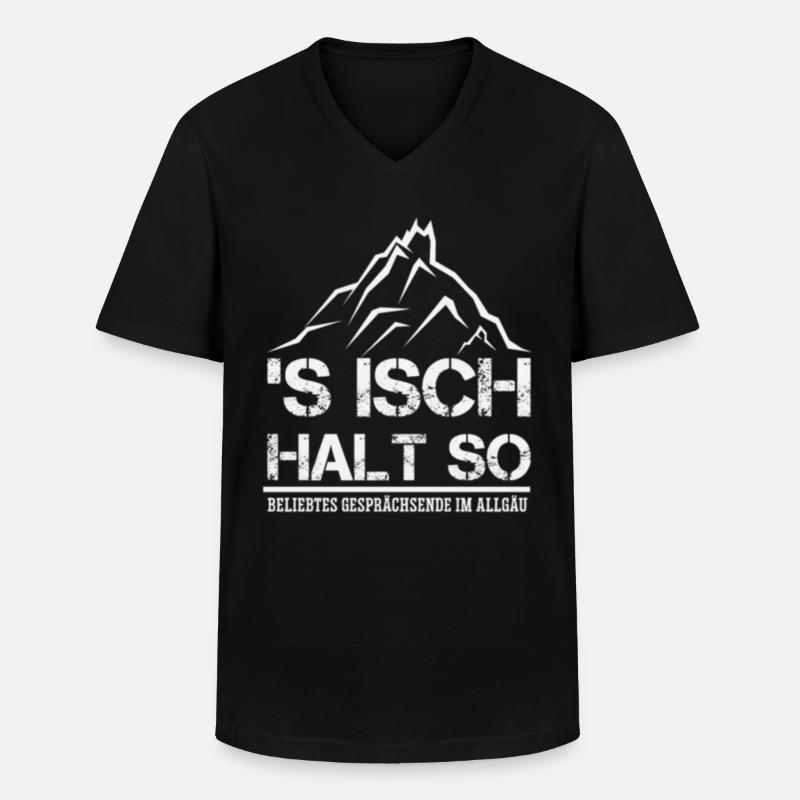 'S isch halt so - Männer-T-Shirt mit V-Ausschnitt - Schwarz