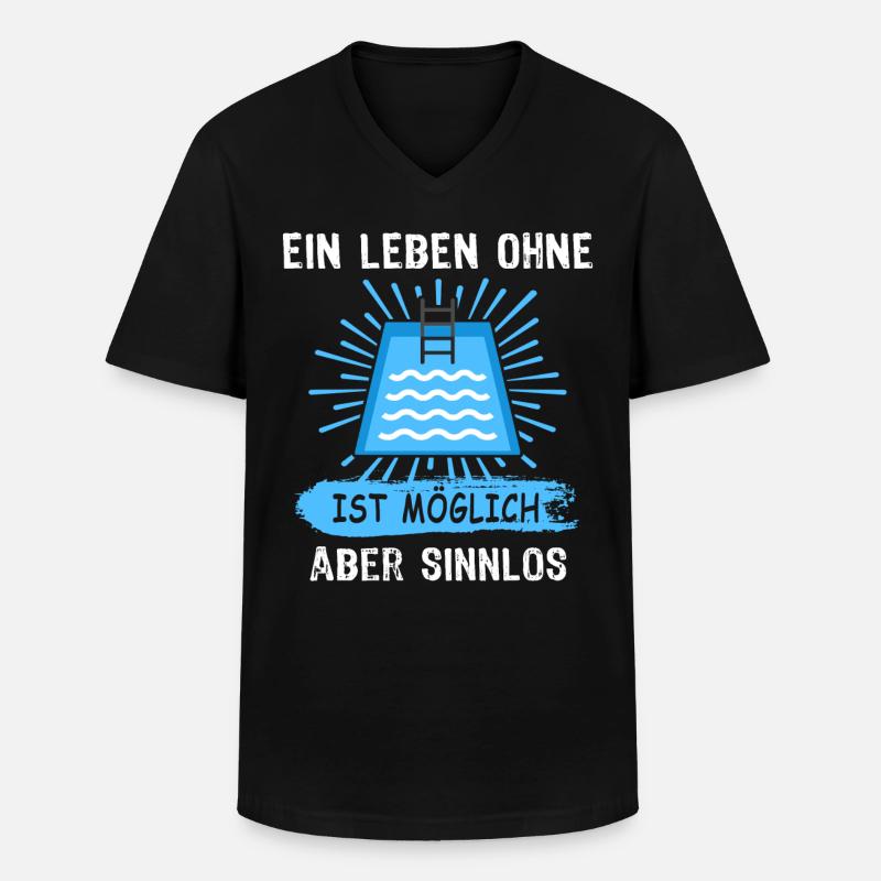 Pool Sprüche Poolbauer Poolbecken Gartenpool - Männer-T-Shirt mit V-Ausschnitt - Schwarz