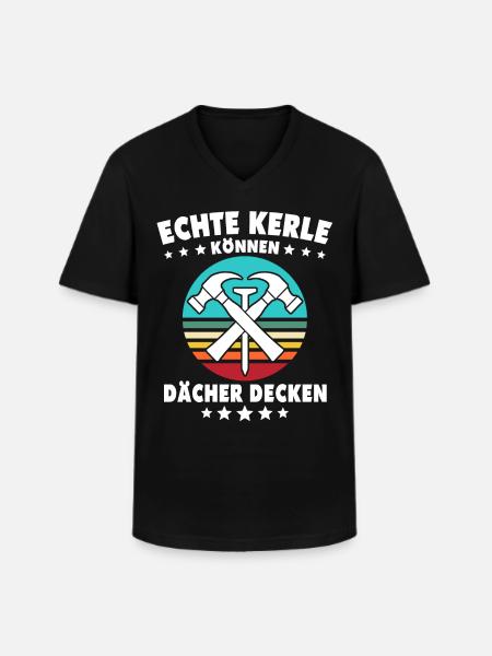 Dachdecker Dächer Decken Dachdecken - Männer-T-Shirt mit V-Ausschnitt - Schwarz