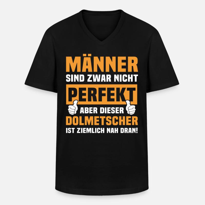 Lustige Dolmetscher Sprüche - Männer-T-Shirt mit V-Ausschnitt - Schwarz