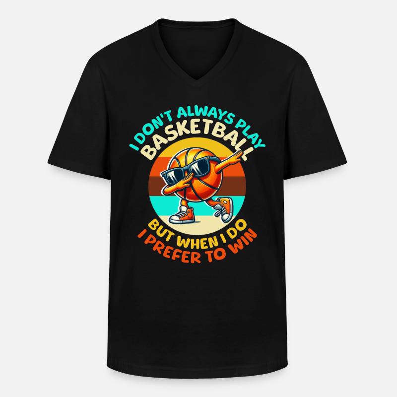 Basketball Sprüche - Männer-T-Shirt mit V-Ausschnitt - Schwarz