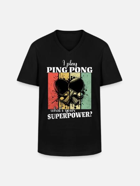 Funny Ping Pong Saying - Men's V-Neck T-Shirt - black