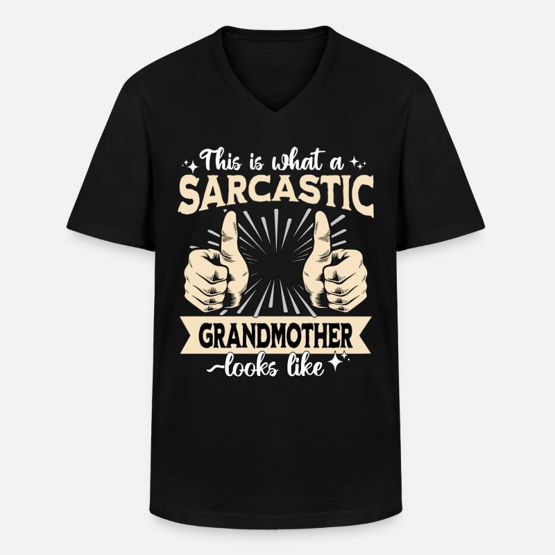 Sarkastische Grossmutter Sarkasmus - Männer-T-Shirt mit V-Ausschnitt - Schwarz