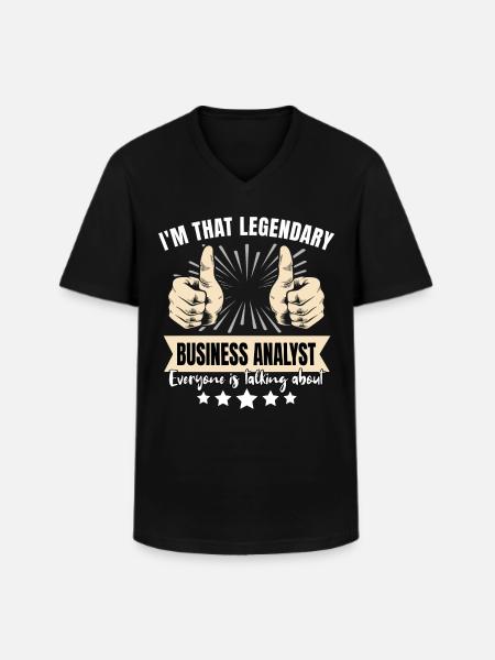 Legendary Business Analyst - Men's V-Neck T-Shirt - black