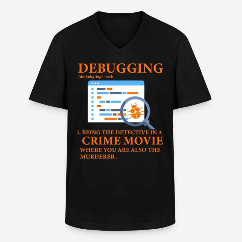 Debugging - Men's V-Neck T-Shirt - black