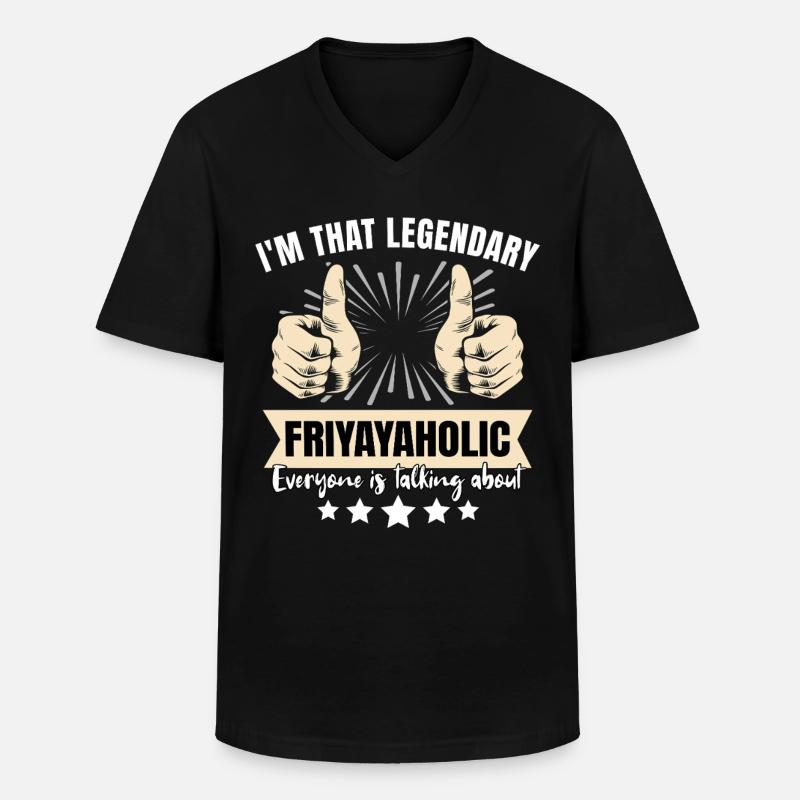 Legendärer Friyayaholic - Männer-T-Shirt mit V-Ausschnitt - Schwarz