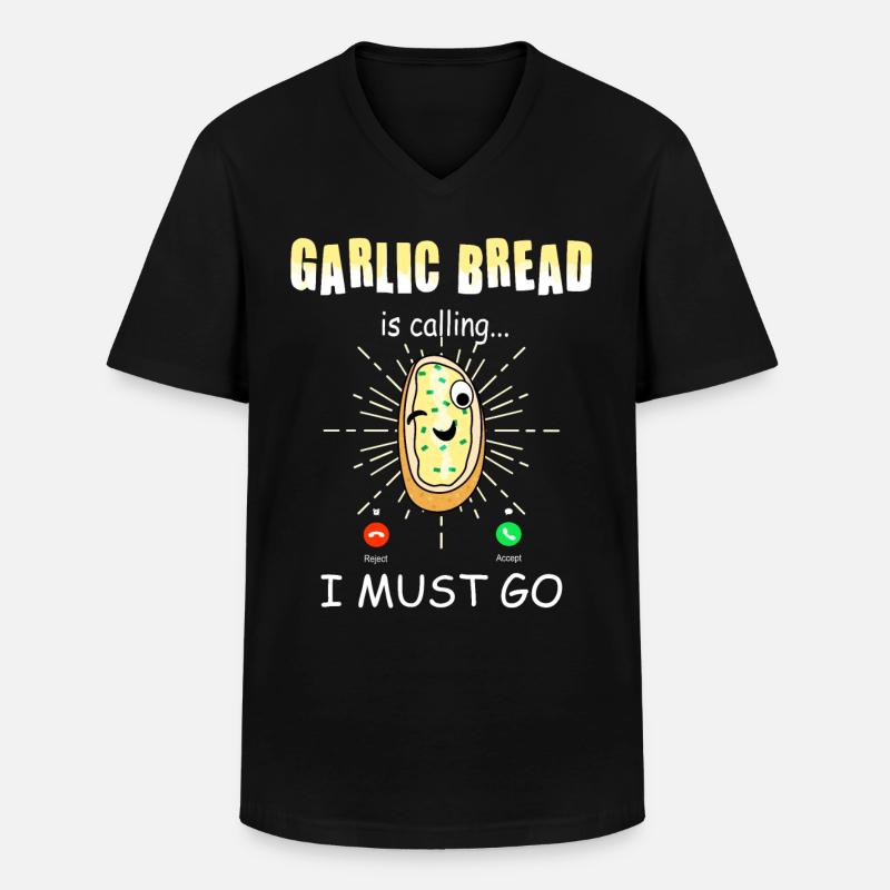 Lustiges Knoblauchbrot Anruf - Männer-T-Shirt mit V-Ausschnitt - Schwarz
