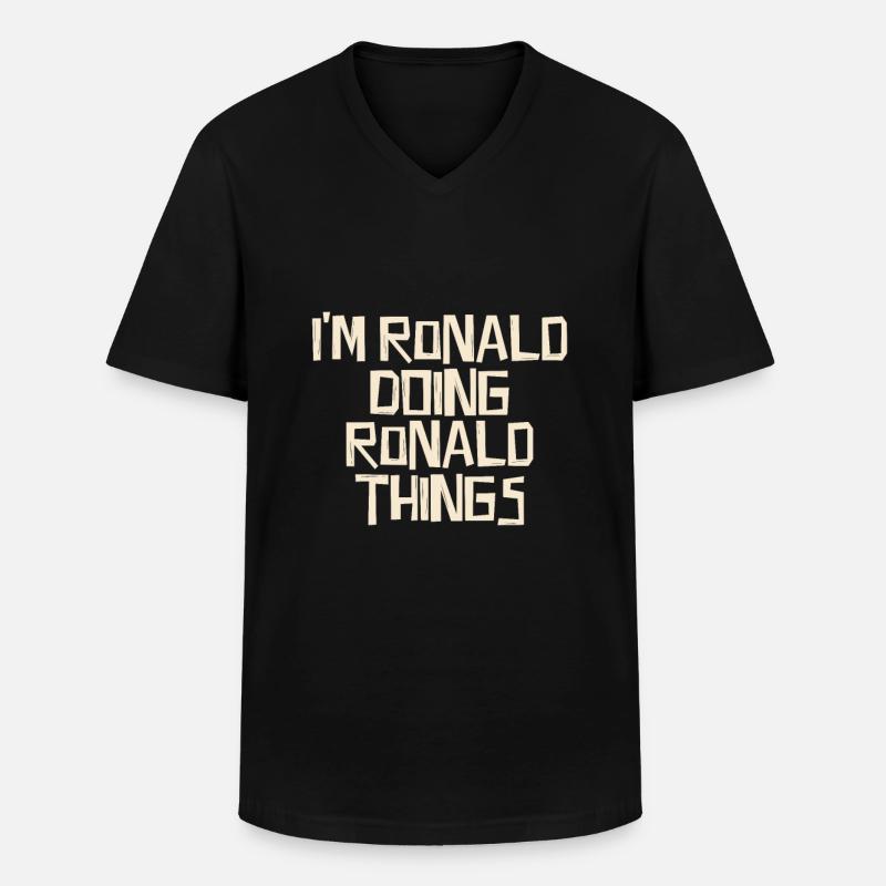 I'm Ronald doing Ronald things - Männer-T-Shirt mit V-Ausschnitt - Schwarz