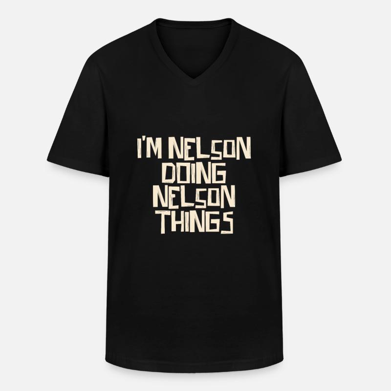 I'm Nelson doing Nelson things - Männer-T-Shirt mit V-Ausschnitt - Schwarz