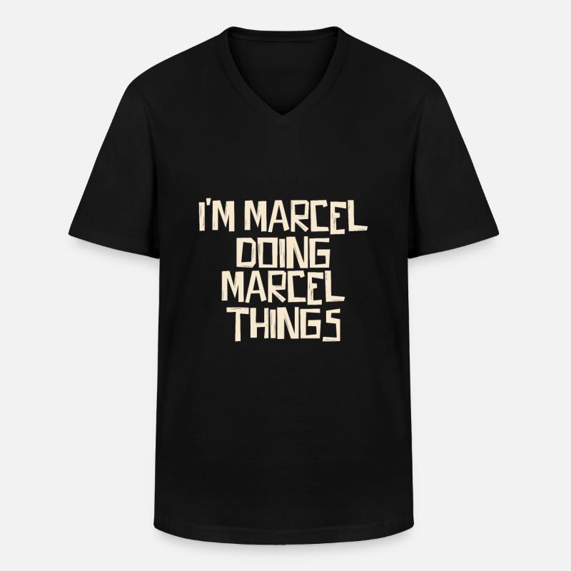 I'm Marcel doing Marcel things - Männer-T-Shirt mit V-Ausschnitt - Schwarz