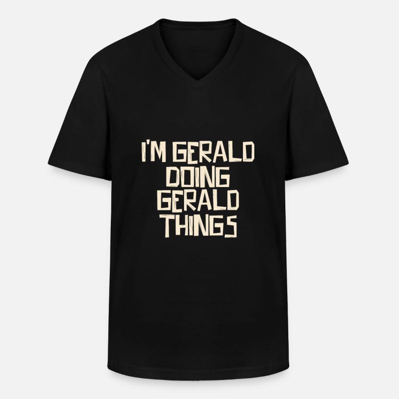 I'm Gerald doing Gerald things - Männer-T-Shirt mit V-Ausschnitt - Schwarz