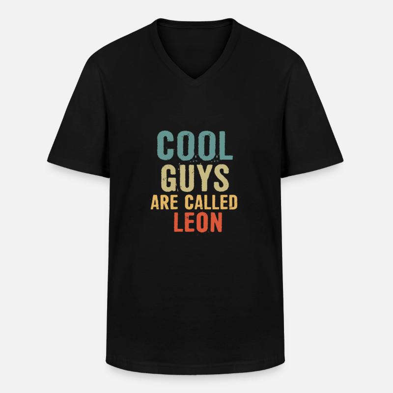 Cool guys are called leon - Männer-T-Shirt mit V-Ausschnitt - Schwarz