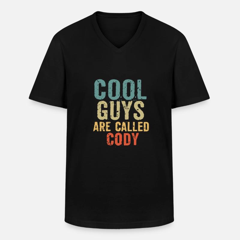 Cool guys are called cody - Männer-T-Shirt mit V-Ausschnitt - Schwarz
