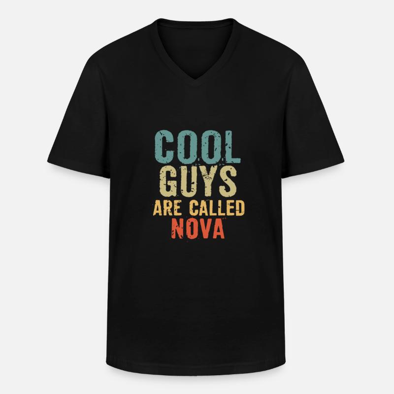 Cool guys are called nova - Männer-T-Shirt mit V-Ausschnitt - Schwarz