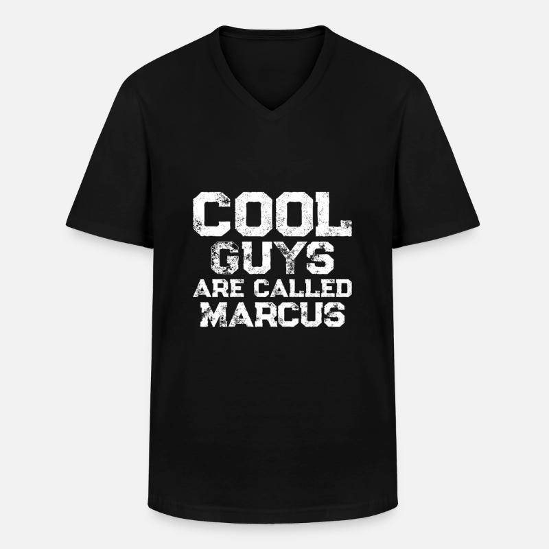 Cool guys are called Marcus - Männer-T-Shirt mit V-Ausschnitt - Schwarz