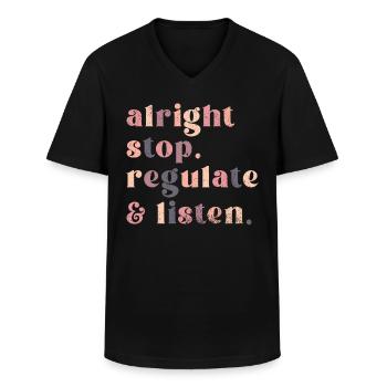 Stop Regulating and Listening Teacher - Men's V-Neck T-Shirt - black - Front - AI Model Male 178 dark (178cm)