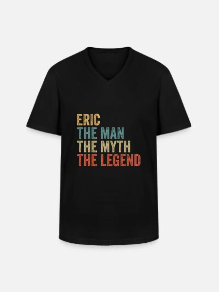 Eric the man the myth - Men's V-Neck T-Shirt - black