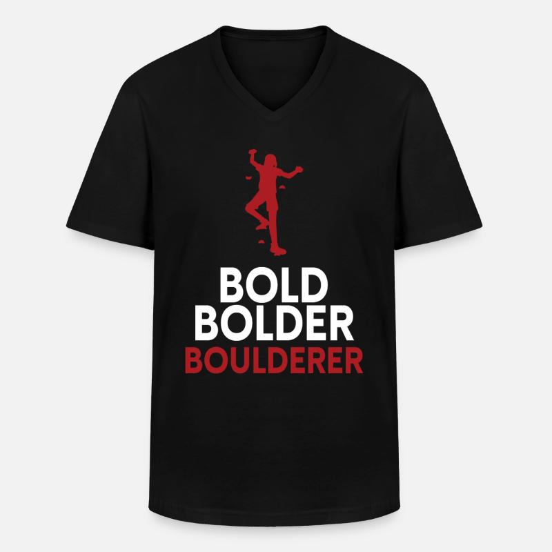 Bold Bolder Boulderer Bouldern - Männer-T-Shirt mit V-Ausschnitt - Schwarz