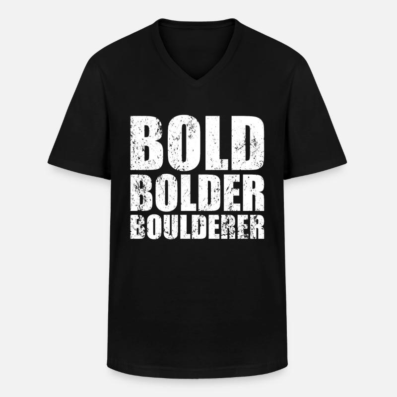Bouldern Bold Bolder Boulderer - Männer-T-Shirt mit V-Ausschnitt - Schwarz