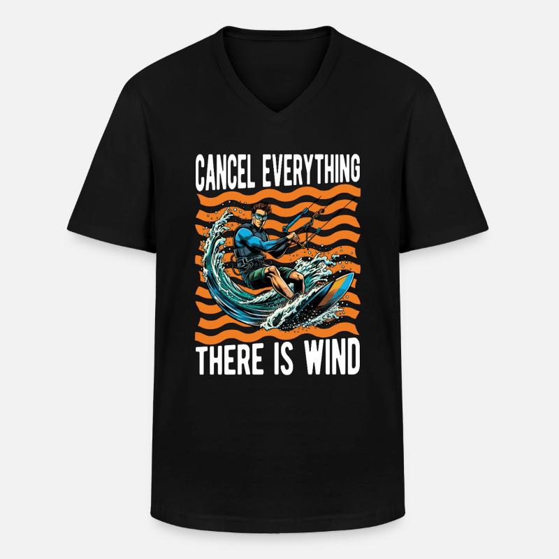 Kiteboarding Cancel Everything There Windsurfing - Men's V-Neck T-Shirt - black