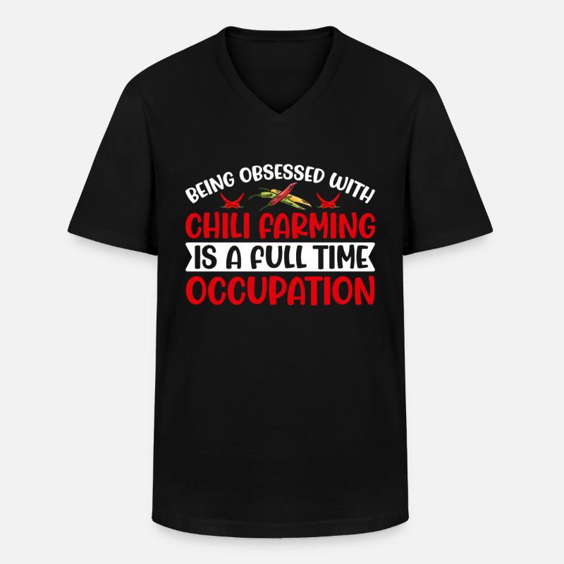 Being Obsessed With Chili Farming - Männer-T-Shirt mit V-Ausschnitt - Schwarz