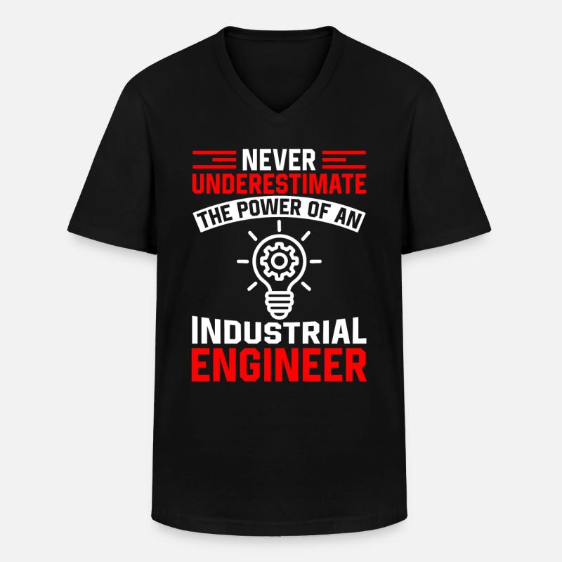 Never Underestimate Industrial Engineer - Männer-T-Shirt mit V-Ausschnitt - Schwarz