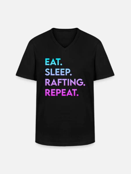 eat sleep rafting repeat - Men's V-Neck T-Shirt - black
