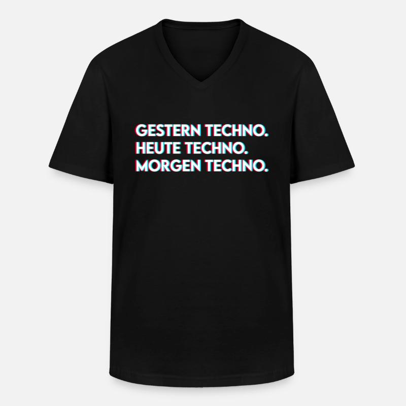 Techno Spruch - Männer-T-Shirt mit V-Ausschnitt - Schwarz