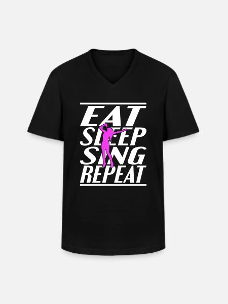 Eating Sleeping Singing - Men's V-Neck T-Shirt - black