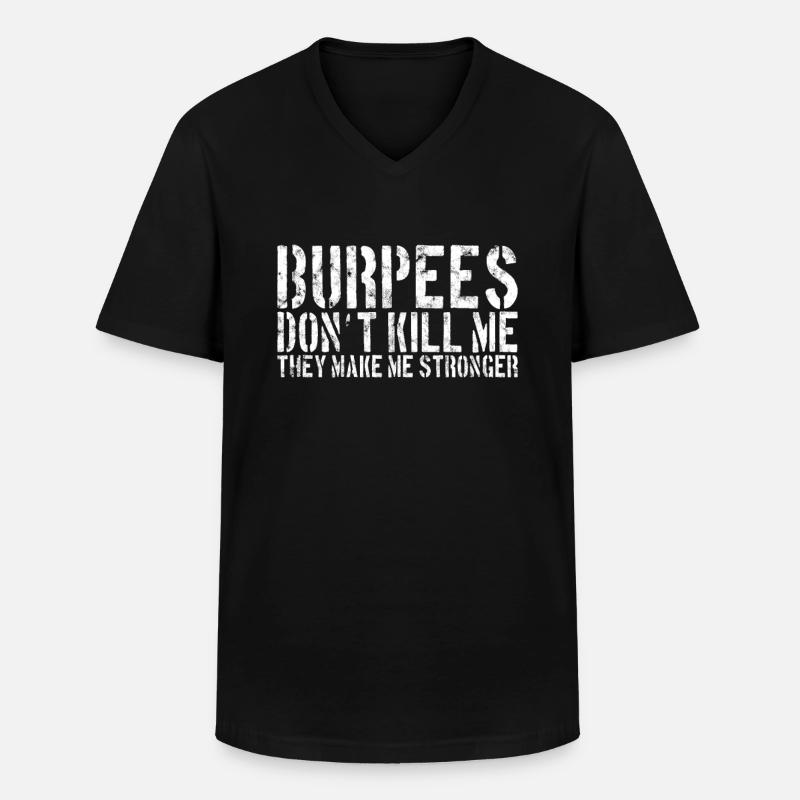 Burpee Spruch - Männer-T-Shirt mit V-Ausschnitt - Schwarz
