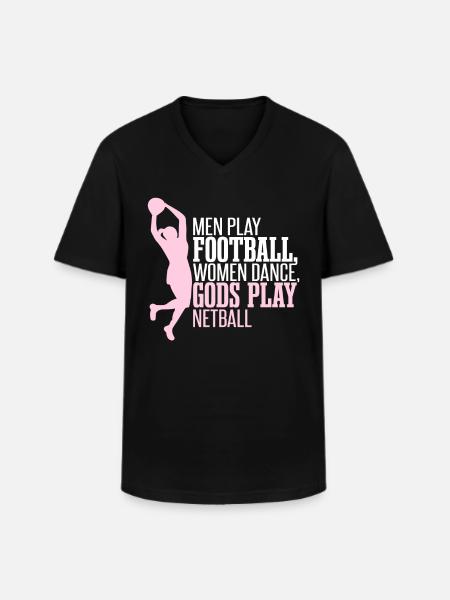 Funny Netball Quote - Men's V-Neck T-Shirt - black