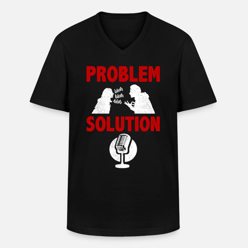 Podcasting Podcast Problem Solution Hobby - Männer-T-Shirt mit V-Ausschnitt - Schwarz