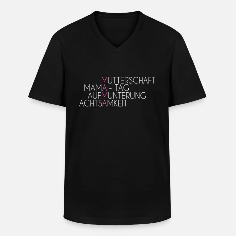 Mama Geschenk Spruch - Männer-T-Shirt mit V-Ausschnitt - Schwarz