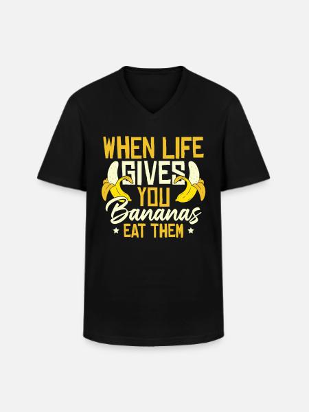 When Live Gives You Bananas - Men's V-Neck T-Shirt - black