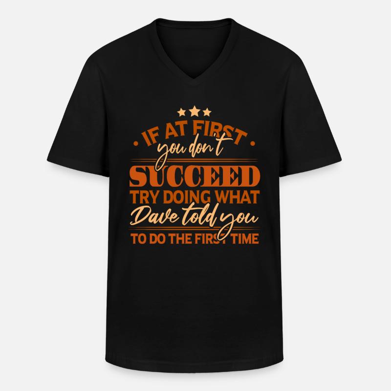 Name: David Dave Gift - Männer-T-Shirt mit V-Ausschnitt - Schwarz
