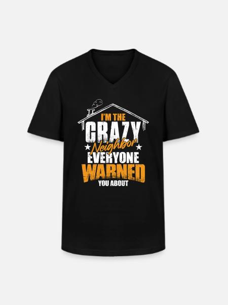 Crazy Neighbor - Men's V-Neck T-Shirt - black