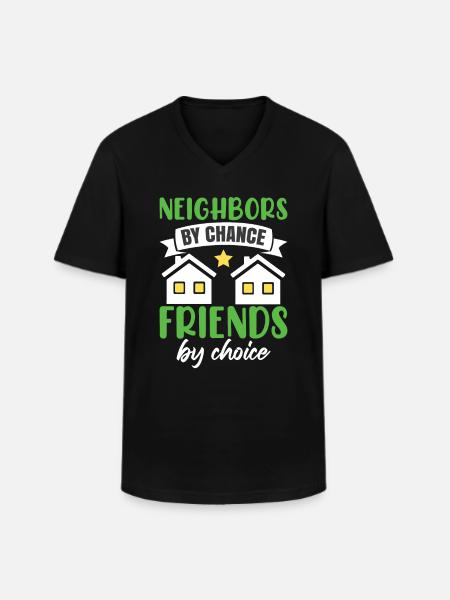 Community Neighbor Humor - Men's V-Neck T-Shirt - black