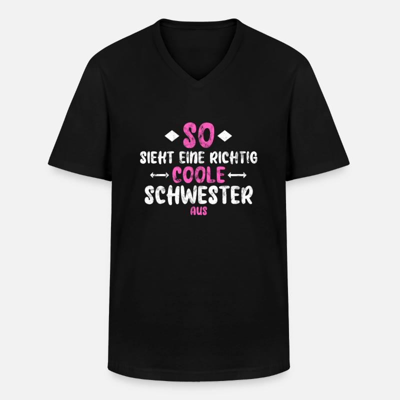 Coole Schwester - Männer-T-Shirt mit V-Ausschnitt - Schwarz