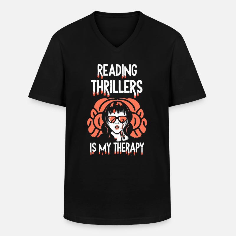 Reading Thrillers Is My Therapy - Männer-T-Shirt mit V-Ausschnitt - Schwarz
