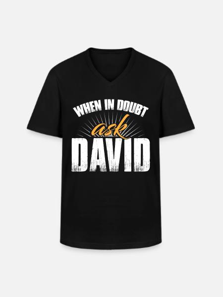 When In Doubt Ask David - Men's V-Neck T-Shirt - black