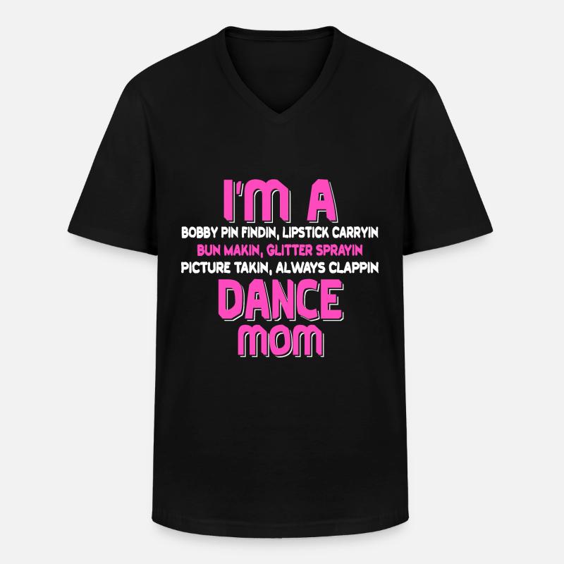 Dance MOM - Männer-T-Shirt mit V-Ausschnitt - Schwarz