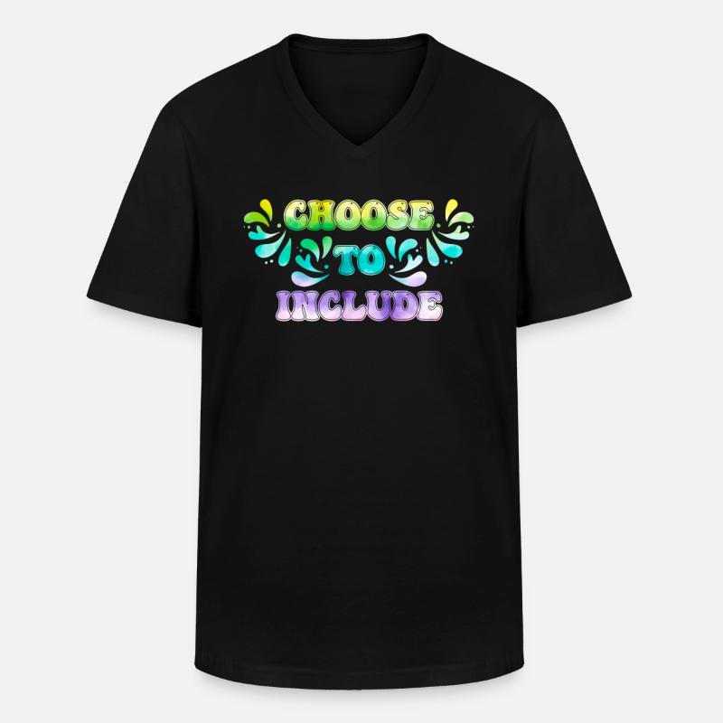 Akzeptanz Entscheide dich zu Inklusion - Männer-T-Shirt mit V-Ausschnitt - Schwarz