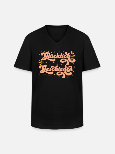 Glücklich Geschieden Scheidung Ehe Scheidungsparty - Männer-T-Shirt mit V-Ausschnitt - Schwarz