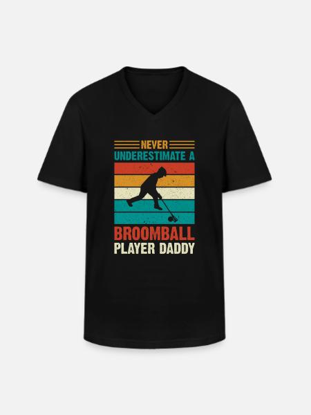 Dad Broomball - Never Underestimate A Broomball Pl - Men's V-Neck T-Shirt - black