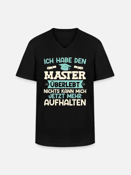 Masterabschluss Habe den Master Überlebt - Männer-T-Shirt mit V-Ausschnitt - Schwarz
